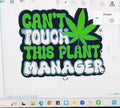 Can’t Touch This Plant Manager Pen holder | Trinket Tray| REPLAY | DIGITAL DOWNLOAD ONLY!