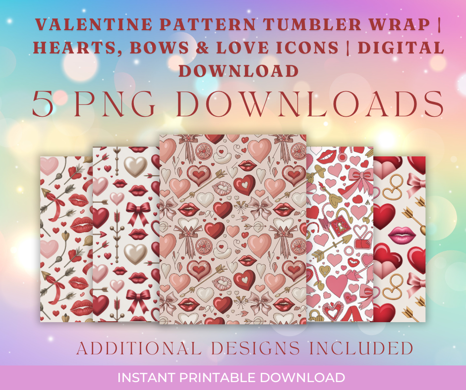 Valentine Pattern Tumbler Wrap Bundle | Hearts, Bows & Love Icons | 5 PNG Digital Downloads