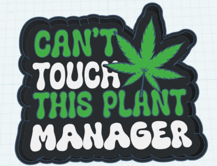 Can’t Touch This Plant Manager STL Bundle | 3D Print Files | Straw Topper, Badge Reel, Trinket Tray, Lamp Base, Pen Holder | Funny Cannabis Design
